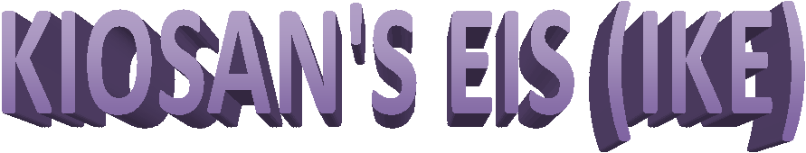 KIOSAN'S EIS (IKE)